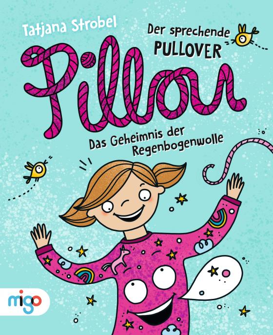 Cover-Bild Pillou, der sprechende Pullover 1. Das Geheimnis der Regenbogenwolle