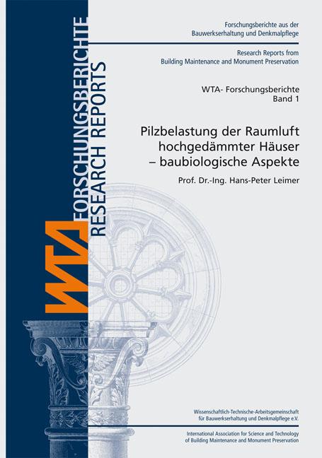 Cover-Bild Pilzbelastung der Raumluft hochgedämmter Häuser - baubiologische Aspekte.