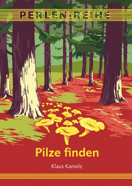 Cover-Bild Pilze finden