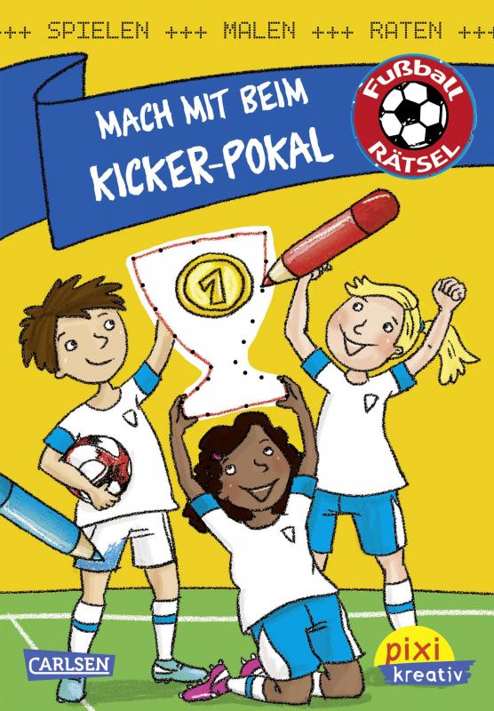Cover-Bild Pixi kreativ 108: Mach mit beim Kicker-Pokal: Spielen, Malen, Raten wie die Weltmeister!