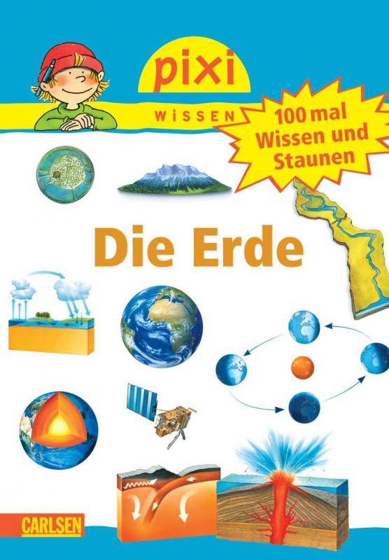 Cover-Bild Pixi Wissen 57: 100 mal Wissen und Staunen: Die Erde