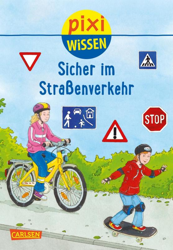 Cover-Bild Pixi Wissen 80: Sicher im Straßenverkehr