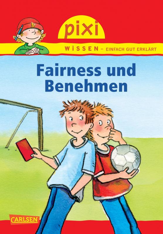 Cover-Bild Pixi Wissen 9: Fairness und Benehmen