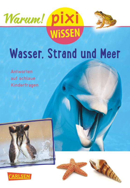 Cover-Bild Pixi Wissen 95: Wasser, Strand und Meer (mit Fotos)