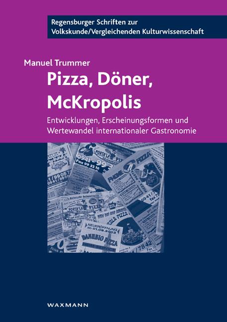 Cover-Bild Pizza, Döner, McKropolis