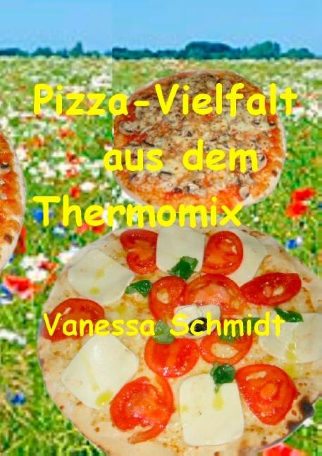 Cover-Bild Pizza-Vielfalt aus dem Thermomix