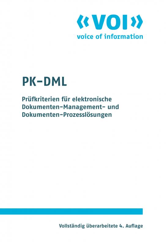 Cover-Bild PK-DML Prüfkriterien für Dokumentenmanagement- und Dokumentenprozesslösungen