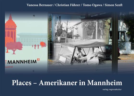 Cover-Bild Places – Amerikaner in Mannheim