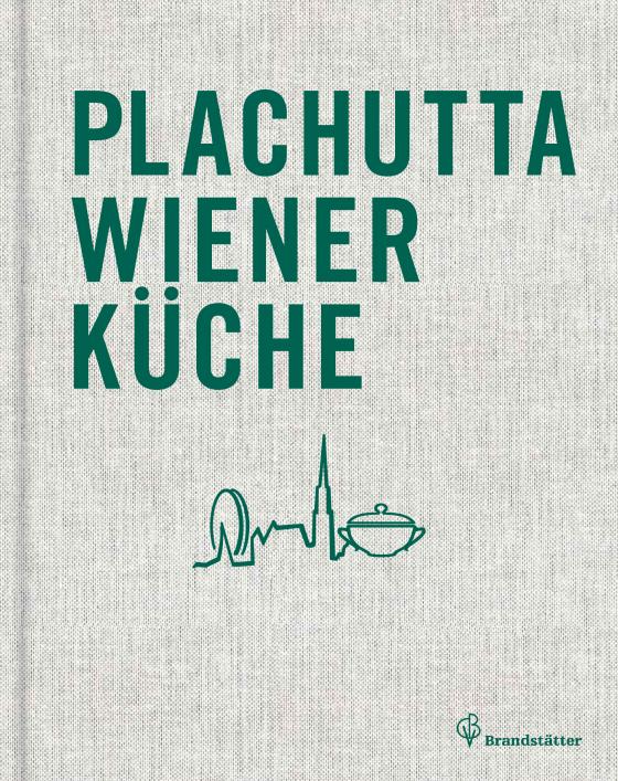 Cover-Bild Plachutta Wiener Küche - Leseprobe
