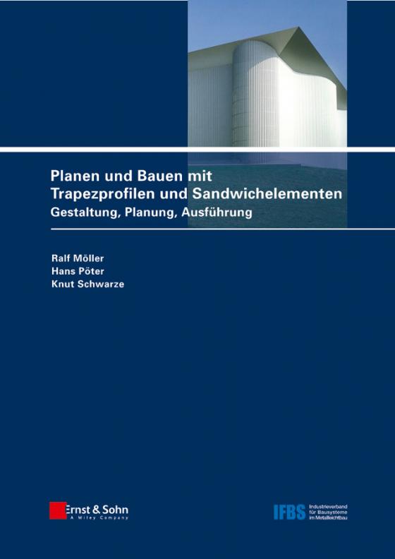 Cover-Bild Planen und Bauen mit Trapezprofilen und Sandwichelementen