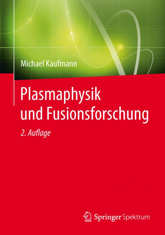 Cover-Bild Plasmaphysik und Fusionsforschung