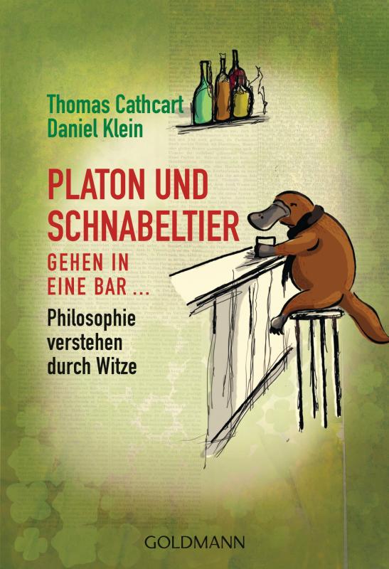 Cover-Bild Platon und Schnabeltier gehen in eine Bar...