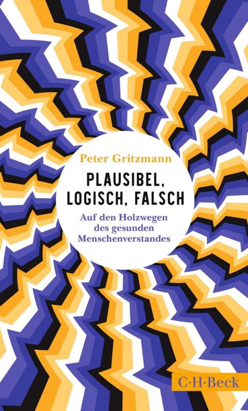 Cover-Bild Plausibel, logisch, falsch