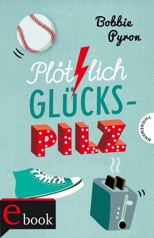 Cover-Bild Plötzlich Glückspilz