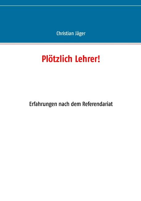 Cover-Bild Plötzlich Lehrer!