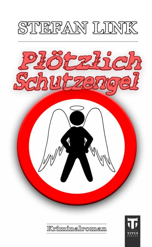 Cover-Bild Plötzlich Schutzengel