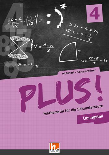 Cover-Bild PLUS! Mathematik für die Sekundarstufe. Band 4, Übungsteil + E-Book