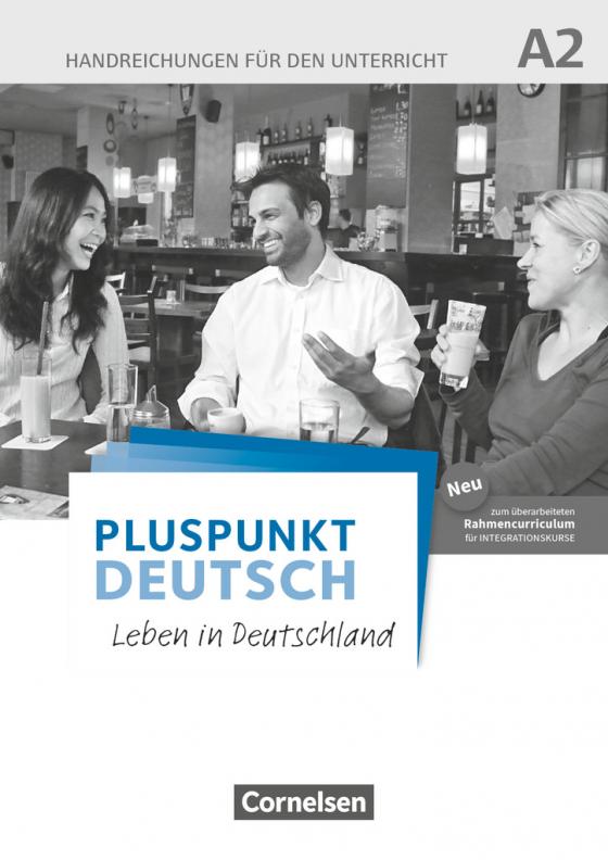 Cover-Bild Pluspunkt Deutsch - Leben in Deutschland - Allgemeine Ausgabe - A2: Gesamtband