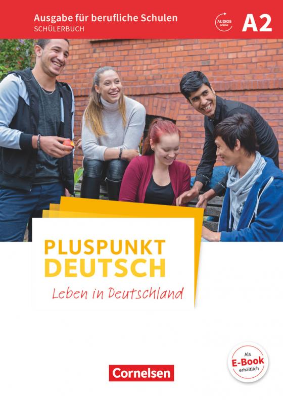 Cover-Bild Pluspunkt Deutsch - Leben in Deutschland - Ausgabe für berufliche Schulen - A2