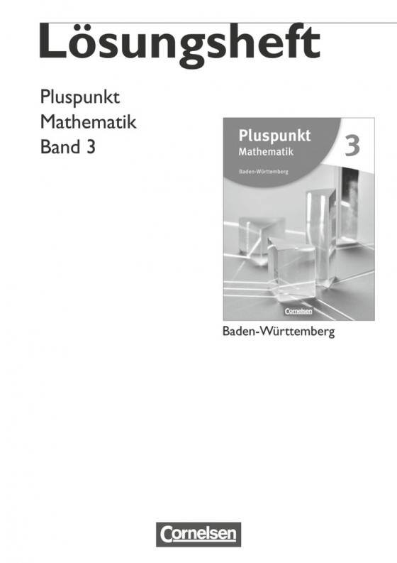 Cover-Bild Pluspunkt Mathematik - Baden-Württemberg - Neubearbeitung - Band 3