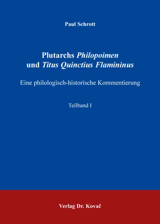 Cover-Bild Plutarchs Philopoimen und Titus Quinctius Flamininus