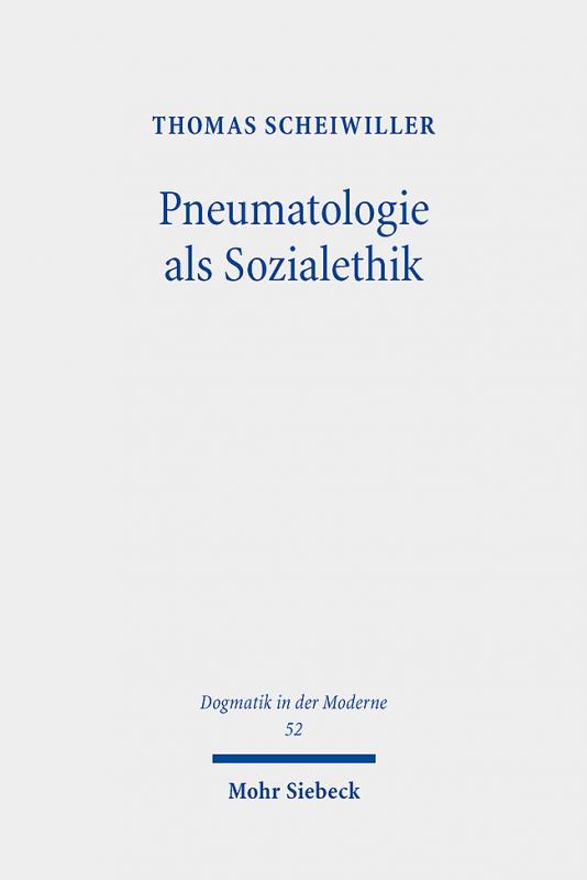 Cover-Bild Pneumatologie als Sozialethik