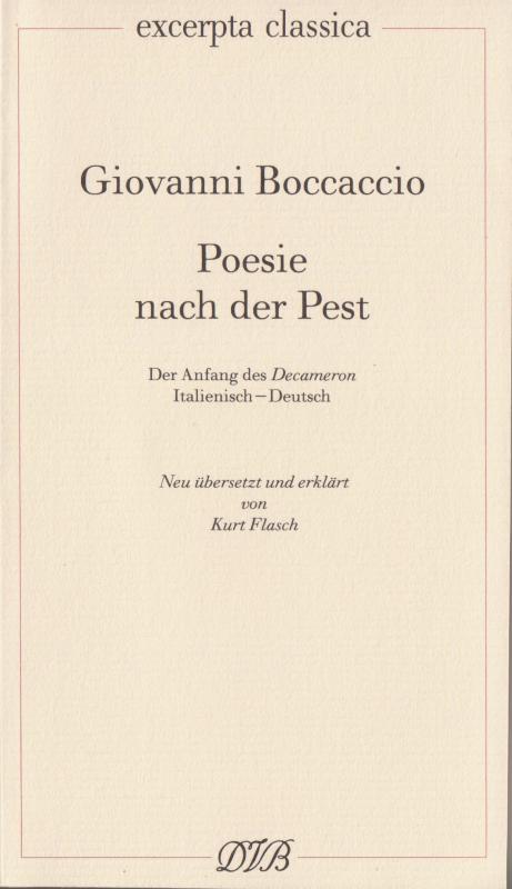 Cover-Bild Poesie nach der Pest. Der Anfang des Decameron. Ital. /Dt. / Poesie nach der Pest. Der Anfang des Decameron. Ital. /Dt.