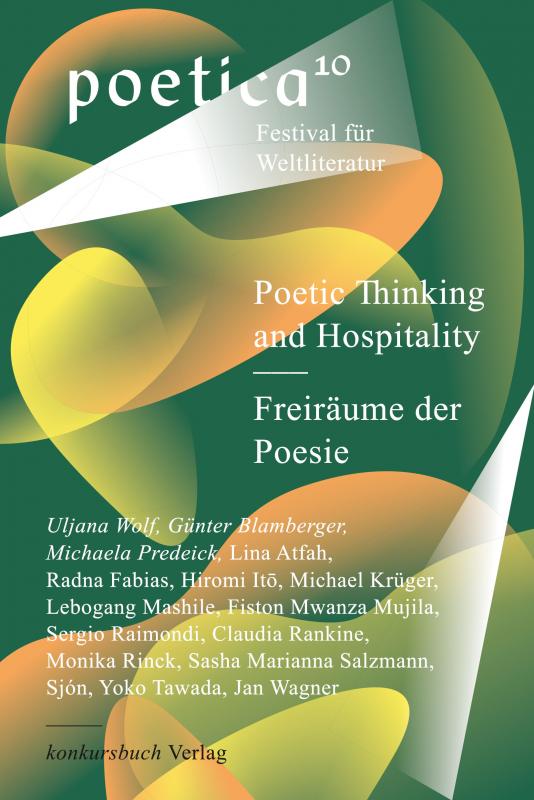 Cover-Bild Poetic Thinking and Hospitality – Freiräume der Poesie