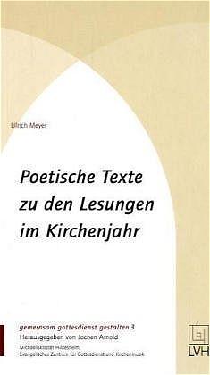 Cover-Bild Poetische Texte zu den Lesungen im Kirchenjahr