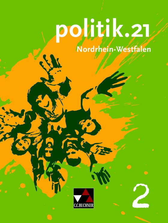 Cover-Bild politik.21 – Nordrhein-Westfalen / politik.21 NRW 2
