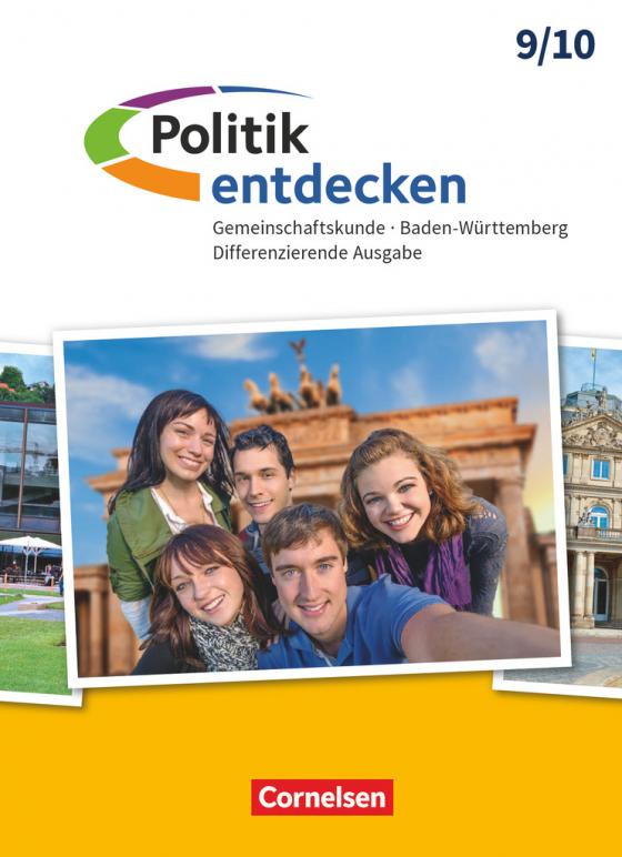 Cover-Bild Politik entdecken - Gemeinschaftskunde Differenzierende Ausgabe Baden-Württemberg - Band 2: 9./10. Schuljahr