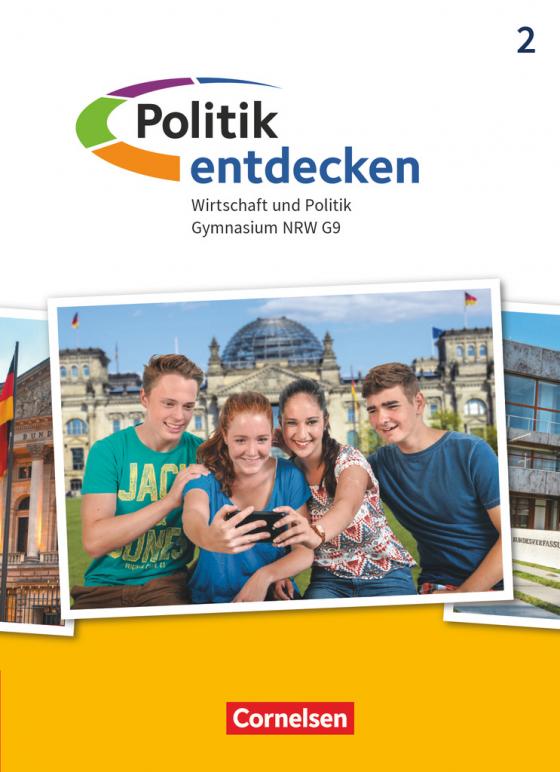 Cover-Bild Politik entdecken - Gymnasium Nordrhein-Westfalen - Neubearbeitung - Band 2