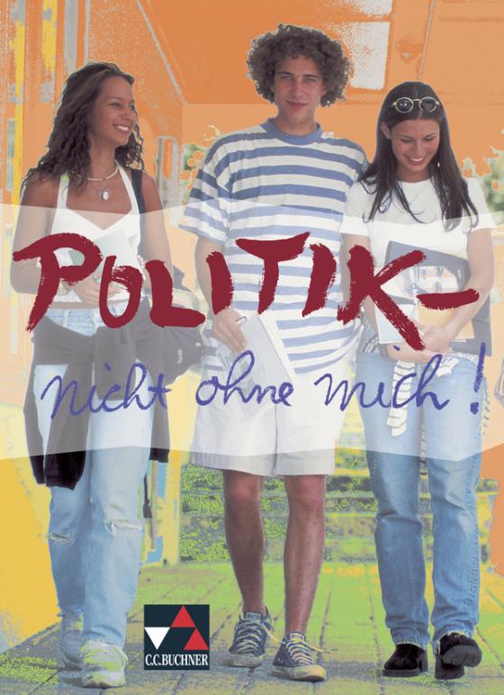 Cover-Bild Politik – nicht ohne mich!
