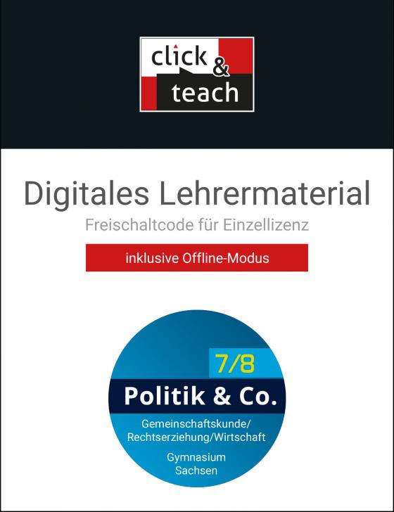 Cover-Bild Politik & Co. – Sachsen / Politik & Co. SN click & teach 7/8 Box