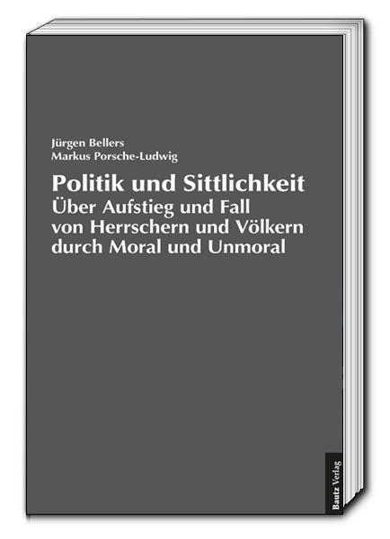 Cover-Bild Politik und Sittlichkeit