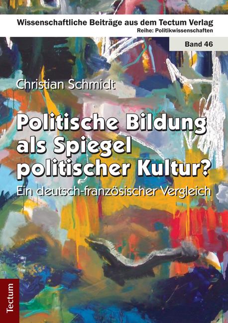 Cover-Bild Politische Bildung als Spiegel politischer Kultur?