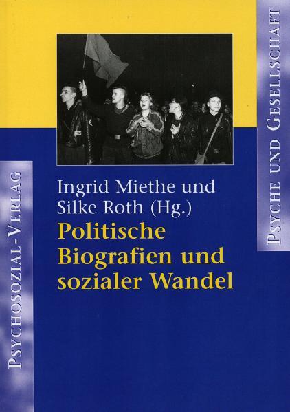 Cover-Bild Politische Biografien und sozialer Wandel