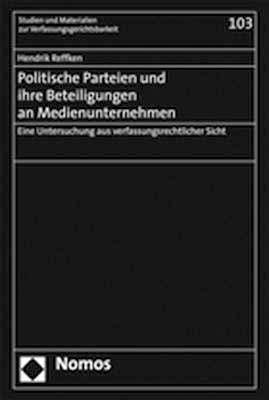 Cover-Bild Politische Parteien und ihre Beteiligungen an Medienunternehmen