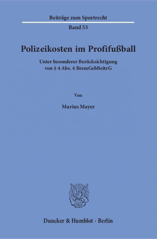 Cover-Bild Polizeikosten im Profifußball.