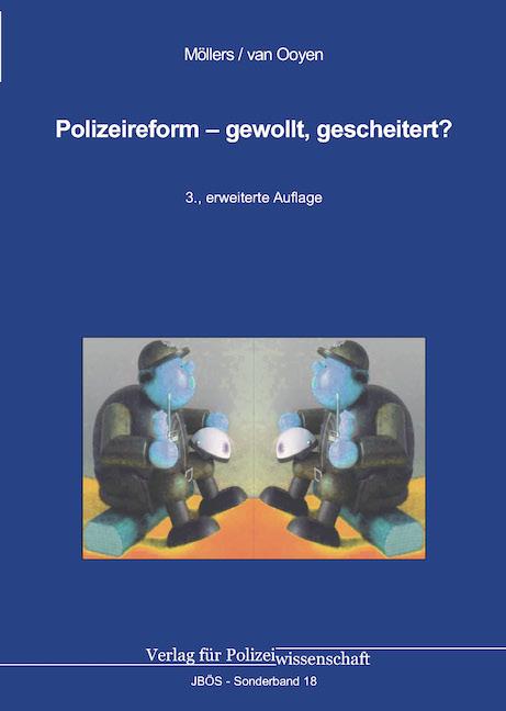 Cover-Bild Polizeireform – gewollt, gescheitert?