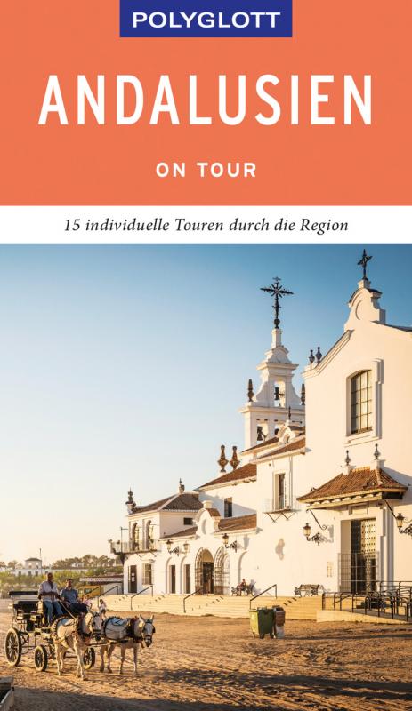 Cover-Bild POLYGLOTT on tour Reiseführer Andalusien