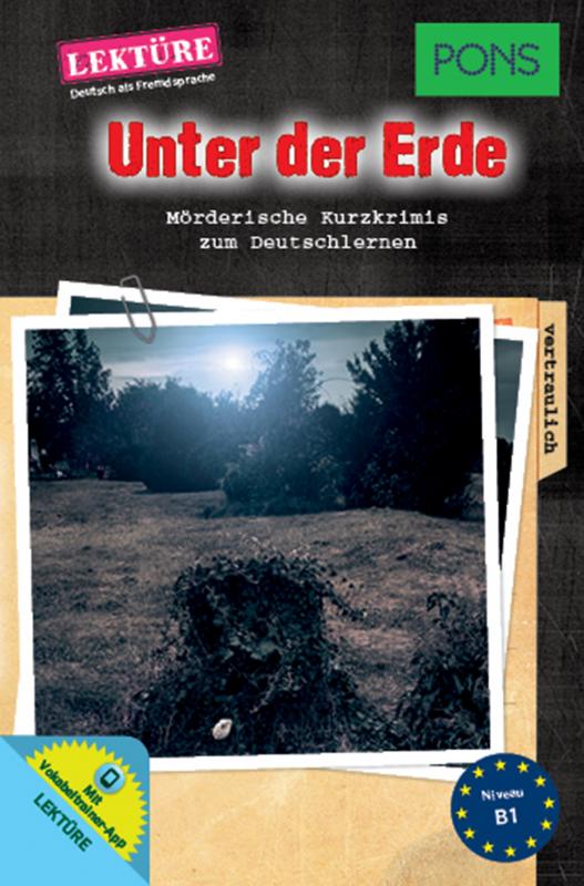 Cover-Bild PONS Kurzkrimi Deutsch - Unter der Erde