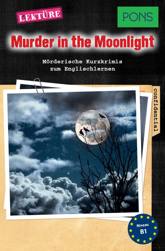 Cover-Bild PONS Kurzkrimis: Murder in the Moonlight