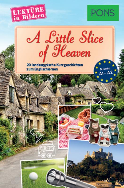 Cover-Bild PONS Lektüre in Bildern Englisch - A Little Slice of Heaven