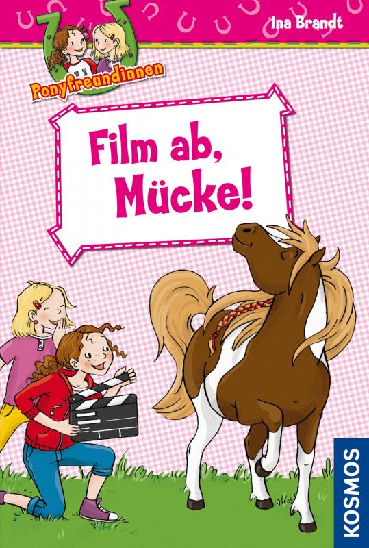 Cover-Bild Ponyfreundinnen, 6, Film ab, Mücke!