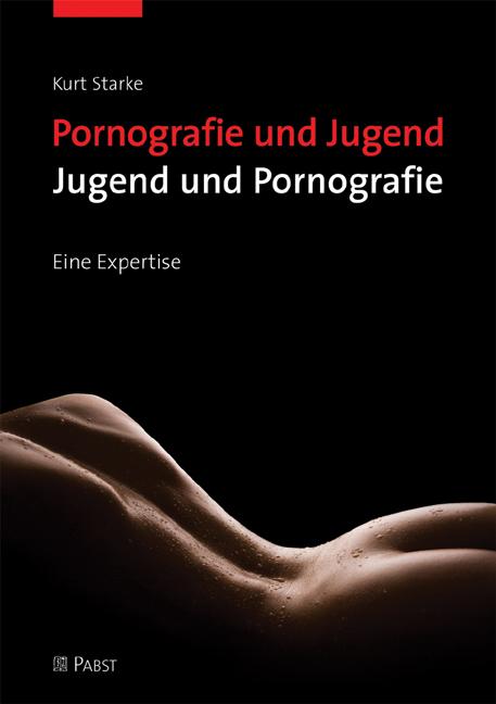 Cover-Bild Pornografie und Jugend - Jugend und Pornografie