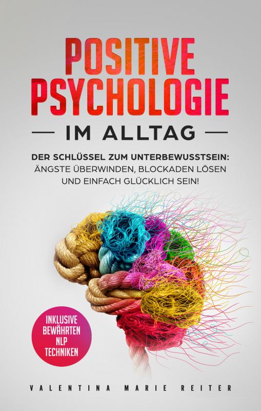 Cover-Bild Positive Psychologie im Alltag