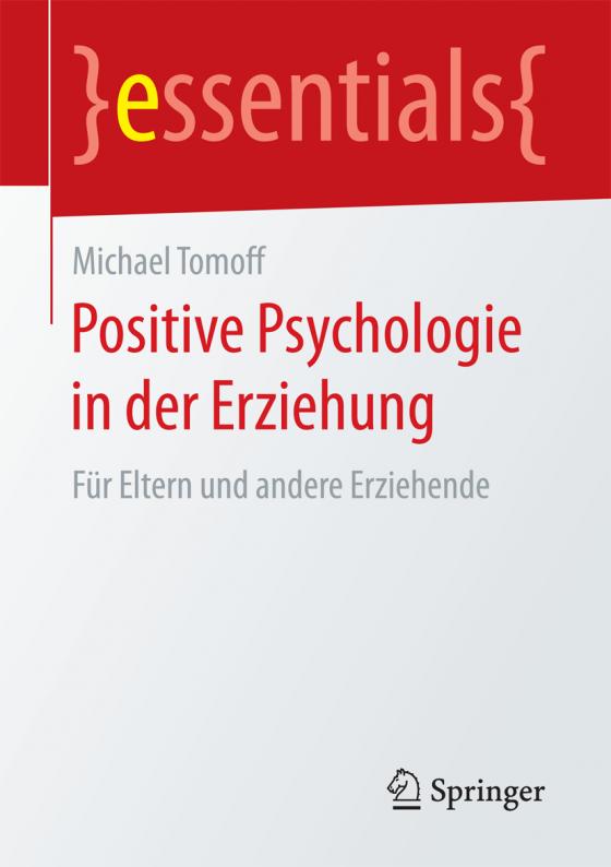 Cover-Bild Positive Psychologie in der Erziehung