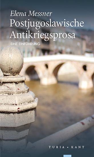 Cover-Bild Postjugoslawische Antikriegsprosa