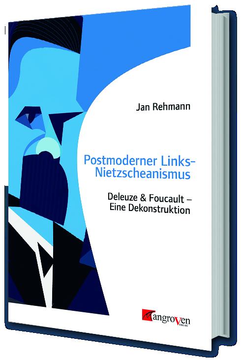 Cover-Bild Postmoderner Links-Nietzscheanismus